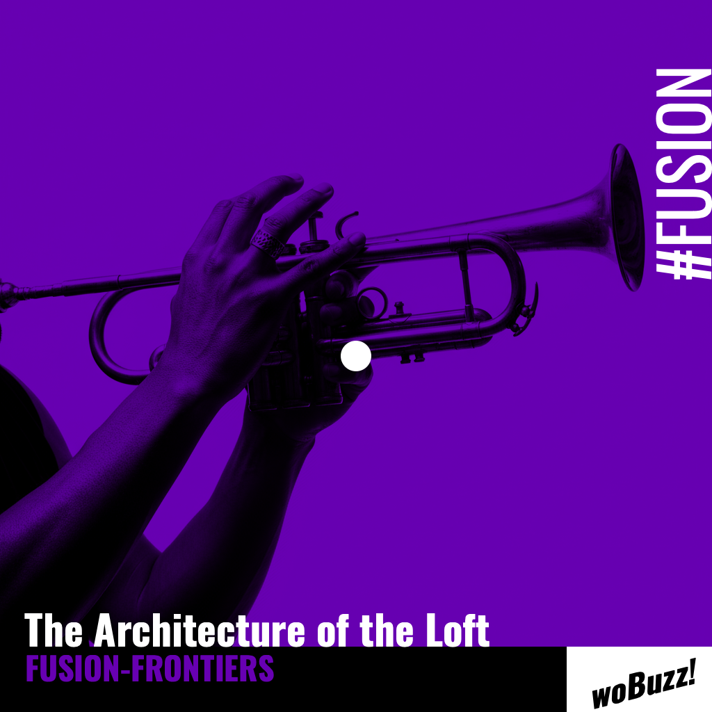 The Architecture of the Loft